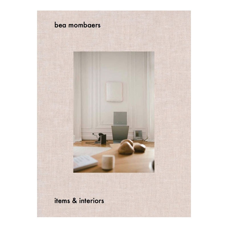 Bea Mombaers: Items & Interior Book